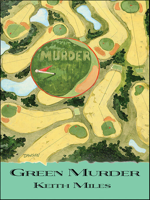 Title details for Green Murder by Keith Miles - Available